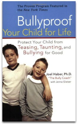 Stop Bullying: Bullyproof Your Child for Life - Book Cover 