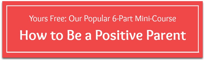 How to Be a Positive Parent - Banner