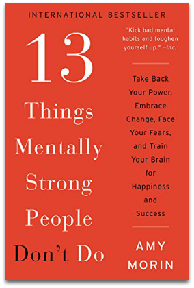 13 Things Mentally Strong People Don't Do - Book Cover