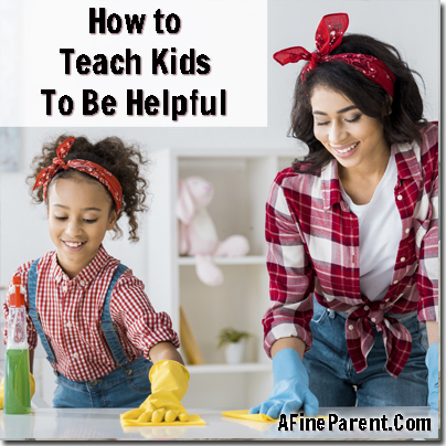 Teach Kids To Be Helpful