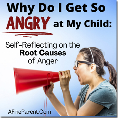 Why-do-I-get-so-angry-at-my-child-causes-main.jpg