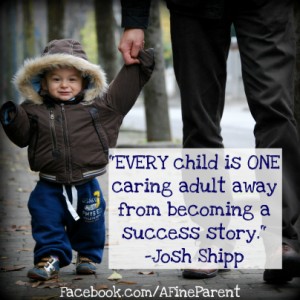 every_child_is_one_caring_adult_away_from_becoming_a_success_story
