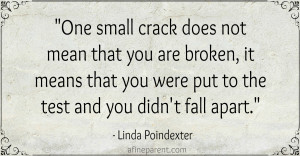 one_small_crack_does_not_mean_that_you_are_broken_featured