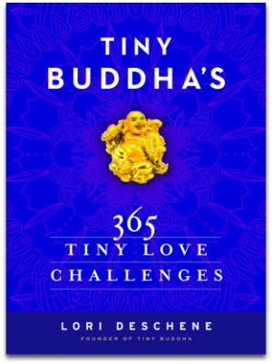 Tiny Buddha’s 365 Tiny Love Challenges - Book Cover