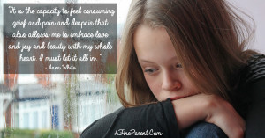 Dealing With Loss - Featured - quote_it_is_the_capacity_to_feel_consuming_grief_and_pain