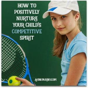 How to Positively Nurture Your Child's Competitive Spirit