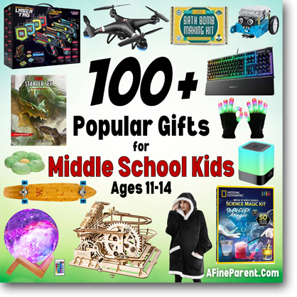 100+ Popular Gifts for Middle School Kids (Ages 11 - 14 Years Old