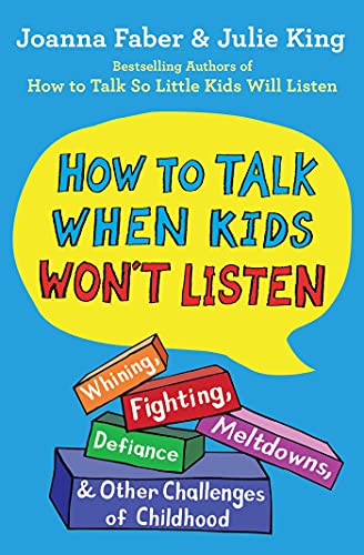 how_to_talk_when_kids_won't_listen