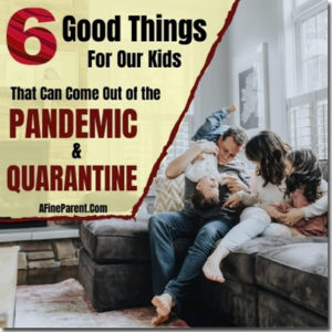 6 good things pandemic quarantine