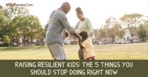 raising-resilient-kids feature image